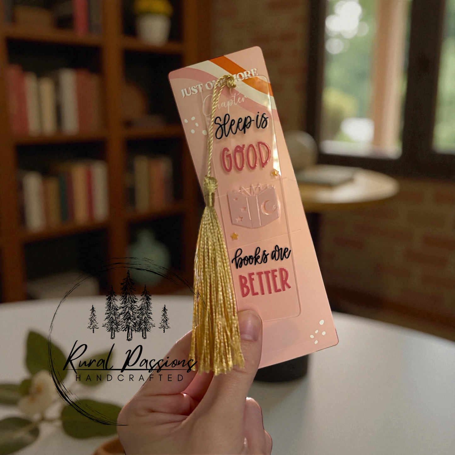 Books Are Better Acrylic Bookmark