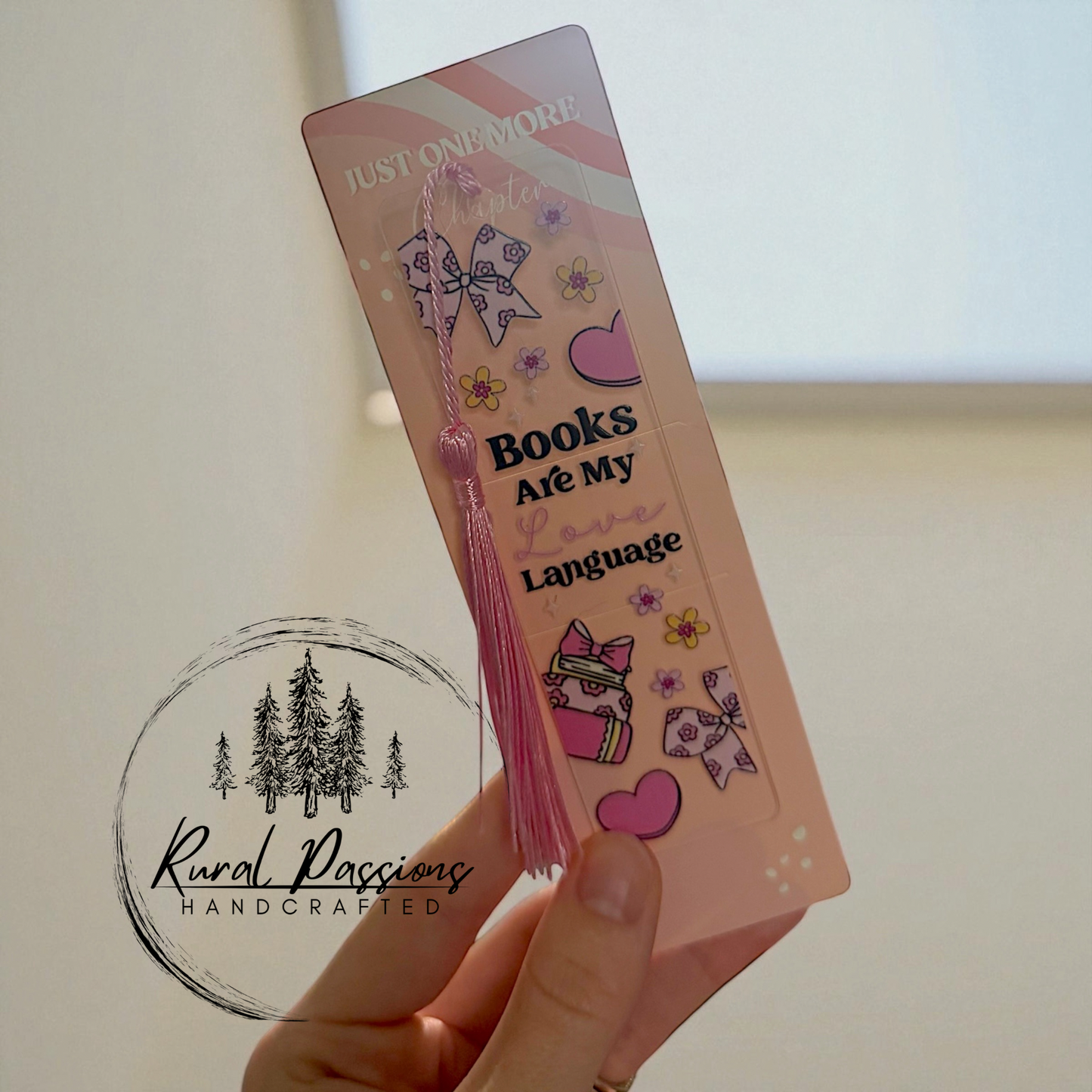 Books Are My Love Language Acrylic Bookmark