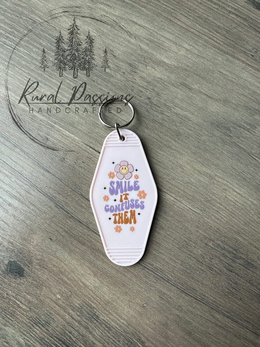 Smile It Confuses Them Keychain